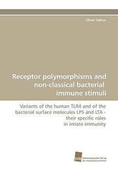 Paperback Receptor Polymorphisms and Non-Classical Bacterial Immune Stimuli Book