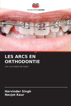 Paperback Les Arcs En Orthodontie [French] Book