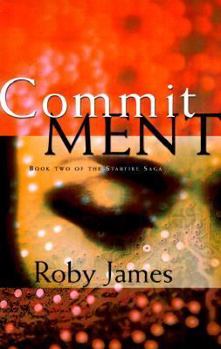 Commitment - Book #2 of the Starfire Saga