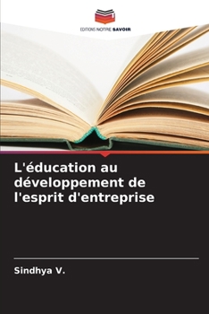 L'éducation au développement de l'esprit d'entreprise