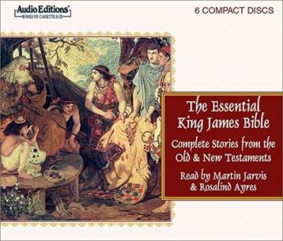 Audio CD The Essential King James Bible: Complete Stories from the Old and New Testaments Book