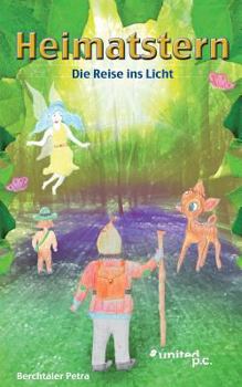 Paperback Heimatstern: Die Reise ins Licht [German] Book