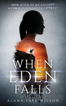 Paperback When Eden Falls: A Sci-Fi Fantasy Romance Book