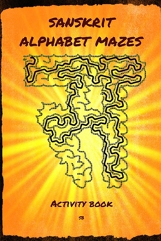 Paperback Sanskrit Alphabet Mazes: Activity book