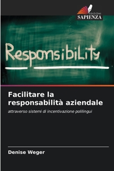 Paperback Facilitare la responsabilità aziendale [Italian] Book