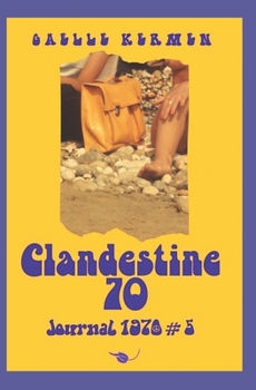 Paperback Clandestine 70: Journal 1970 #5 [French] Book