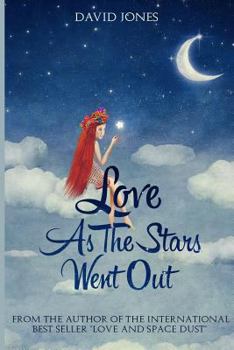 Paperback Love As The Stars Went Out Book