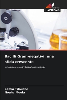 Paperback Bacilli Gram-negativi: una sfida crescente [Italian] Book