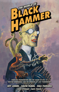 The World of Black Hammer Library Edition Volume 1 - Book  of the World of Black Hammer