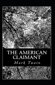 Paperback The American Claimant Annotated Book