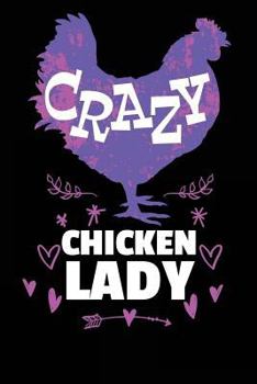 Crazy Chicken Lady: Farmer Logbook