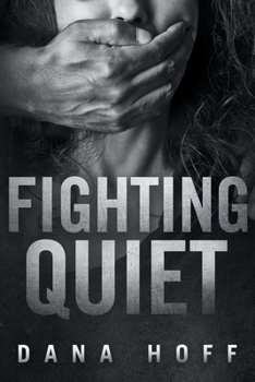 Paperback Fighting Quiet Book