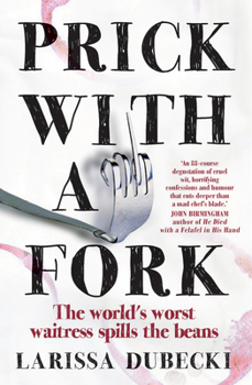 Paperback Prick with a Fork Book