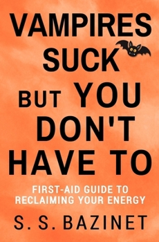 Paperback Vampires Suck But You Don't Have To Book