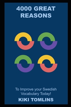 Paperback 4000 Great Reasons to Improve your Swedish Vocabulary Today! Book