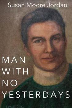 Paperback Man with No Yesterdays Book