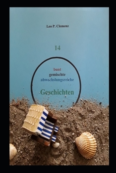 Paperback 14 bunt gemischte abwechslungsreiche Geschichten [German] Book