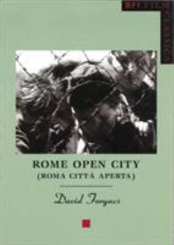 Rome Open City (Roma citta apertà) - Book  of the BFI Film Classics
