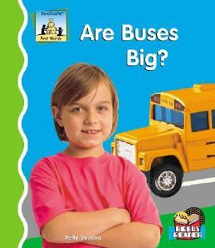Are Buses Big? - Book  of the First Words