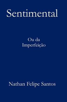 Paperback Sentimental [Portuguese] Book