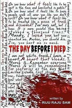 Paperback The Day Before I Died Book