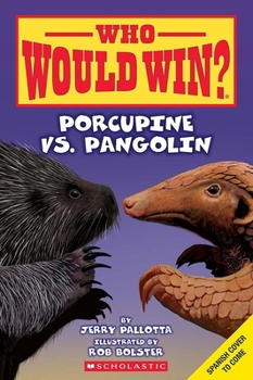 Paperback ¿Quién Ganará? Puercoespín vs. Pangolín (Who Would Win? Porcupine vs. Pangolin) [Spanish] Book