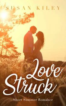 Paperback Love Struck: Short Summer Romance Book