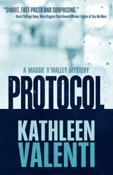 Protocol - Book #1 of the Maggie O'Malley Mystery