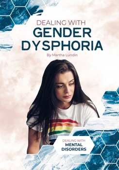 Hardcover Dealing with Gender Dysphoria Book