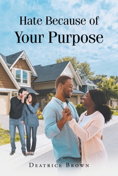 Paperback Hate Because of Your Purpose Book