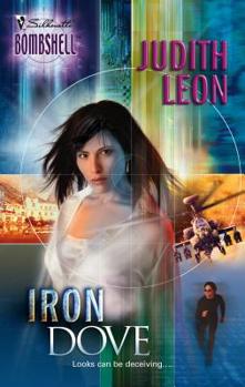 Iron Dove (Silhouette Bombshell) - Book #2 of the Nova Blair
