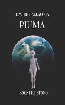 Paperback Piuma i sogni esistono [Italian] Book
