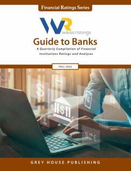 Paperback Weiss Ratings Guide to Banks, Fall 2022: 0 Book