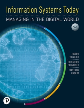 Paperback Information Systems Today: Managing in the Digital World Book