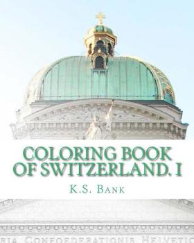 Coloring Book of Switzerland. I