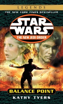 Balance Point (Star Wars: The New Jedi Order, #6) - Book  of the Star Wars Legends: Novels