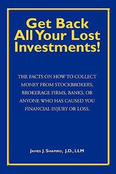 Paperback Get Back All Your Lost Investments! Book
