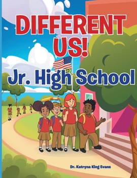 Paperback Different Us Jr High School Book