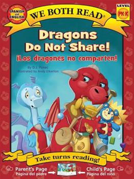 Paperback Dragons Do Not Share!-Los Dragones No Comparten! Book