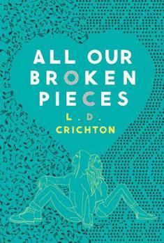 Hardcover All Our Broken Pieces Book