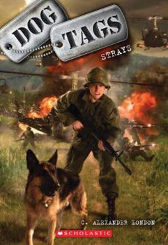 Strays - Book #2 of the Dog Tags
