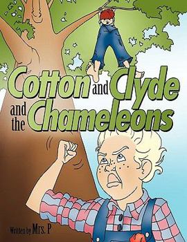 Paperback Cotton and Clyde and the Chameleons Book
