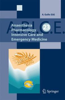 Paperback Anaesthesia, Pharmacology, Intensive Care and Emergency Medicine, Volume 23 Book