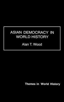 Paperback Asian Democracy in World History Book