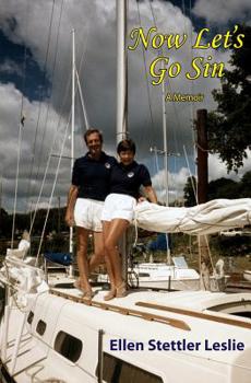 Paperback Now Let's Go Sin: A Memoir Book