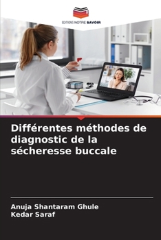 Paperback Différentes méthodes de diagnostic de la sécheresse buccale [French] Book