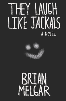Paperback They Laugh Like Jackals Book