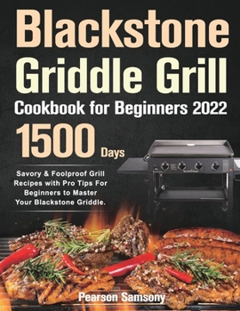 Paperback Blackstone Griddle Grill Cookbook for Beginners 2022 Book