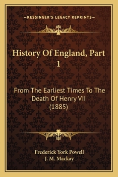 Paperback History Of England, Part 1: From The Earliest Times To The Death Of Henry VII (1885) Book