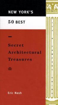 Paperback New York's 50 Best Secret Architectural Treasures Book